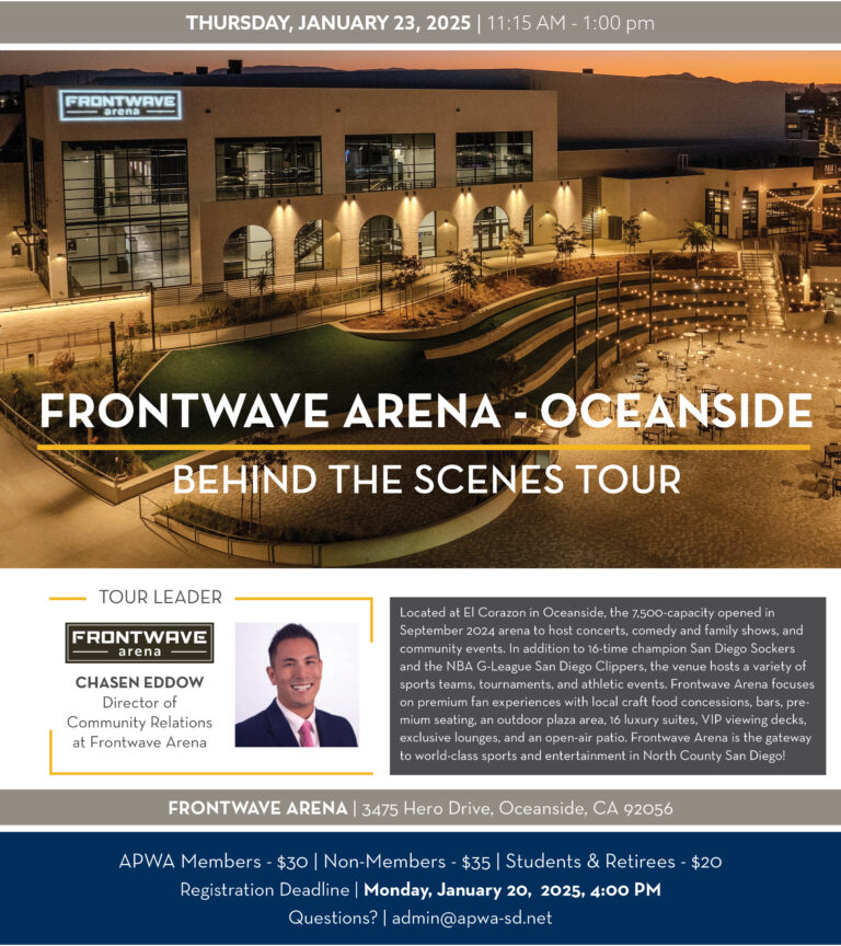 APWA January 2025 North County Meeting – Frontwave Arena Tour – APWA ...